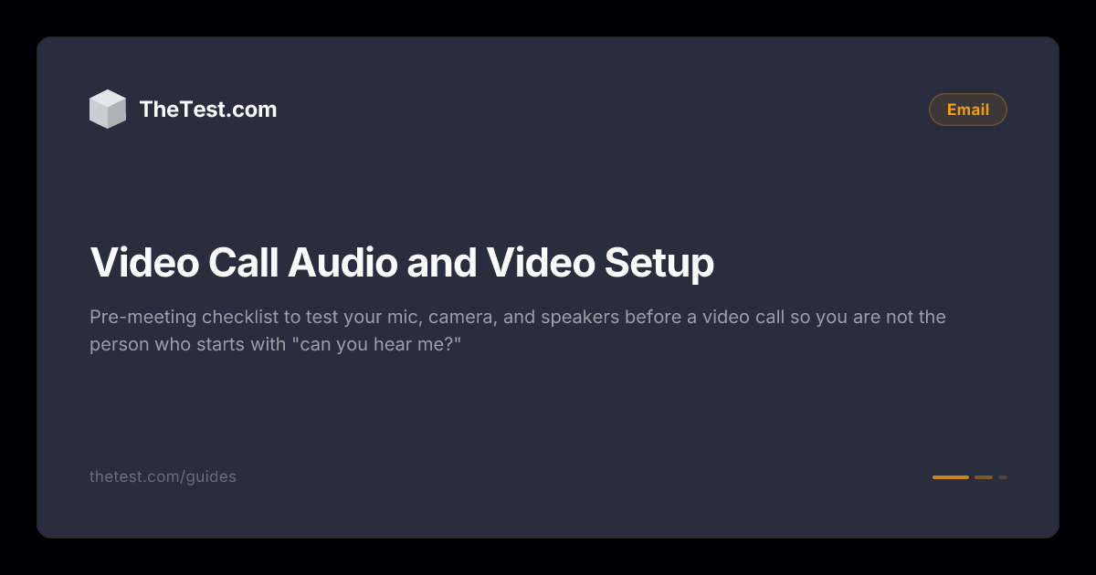 Video Call Setup Guide Video Call Audio and Video Setup - TheTest